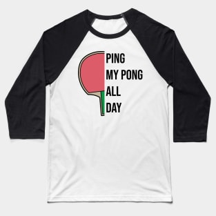 Ping Pong Table Tennis Suggestive Joke Pervert Lewd Adult Baseball T-Shirt